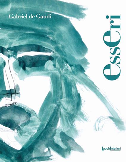 Esseri - Gabriel De Gaudi - copertina