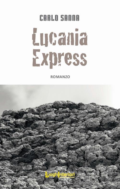 Lucania Express - Carlo Sanna - copertina
