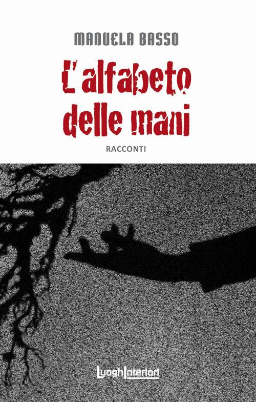 L'alfabeto delle mani - Manuela Basso - copertina