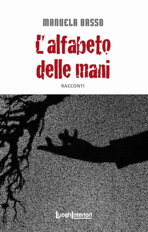 L' alfabeto delle mani - Manuela Basso - copertina