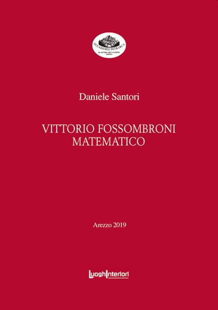 Vittorio Fossombroni matematico - Daniele Santori - copertina