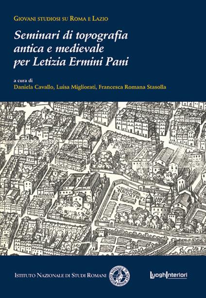 Seminari di topografia antica e medievale per Letizia Ermini Pani - copertina