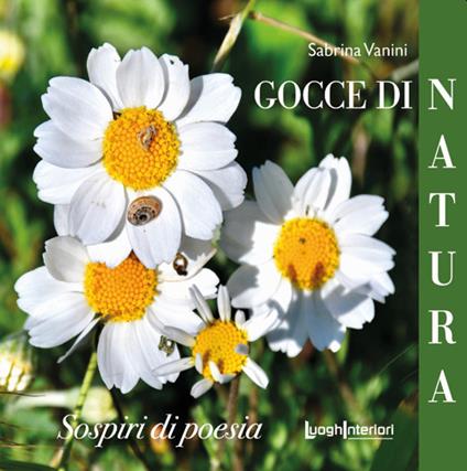 Gocce di natura, sospiri di poesia - Sabrina Vanini - copertina