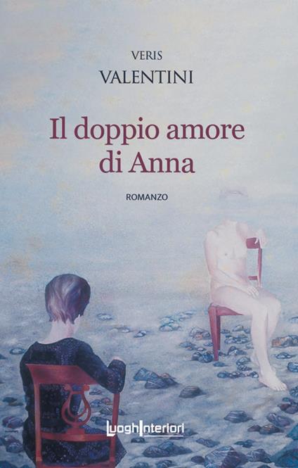 Il doppio amore di Anna - Veris Valentini - copertina