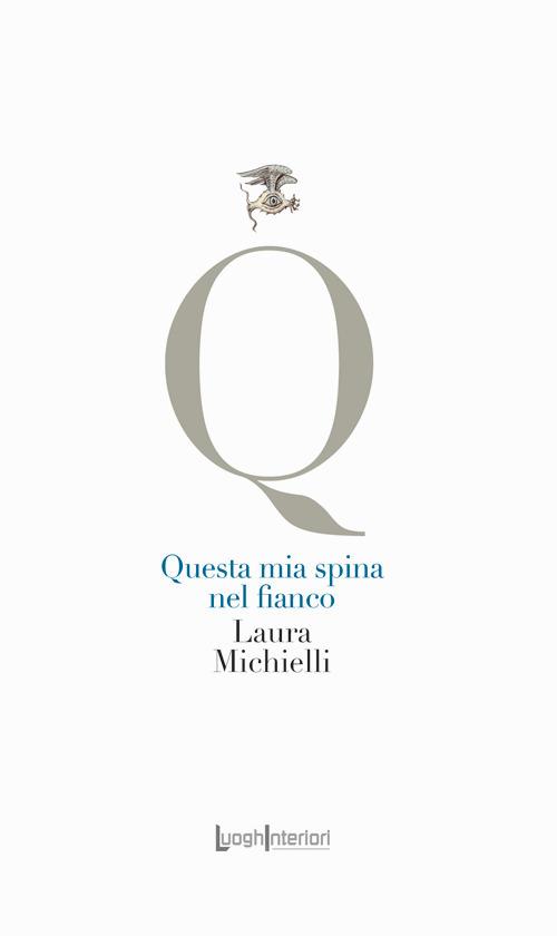 Questa mia spina nel fianco - Laura Michielli - copertina