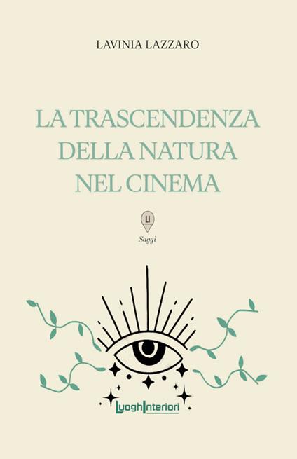 La trascendenza della natura nel cinema - Lavinia Lazzaro - copertina