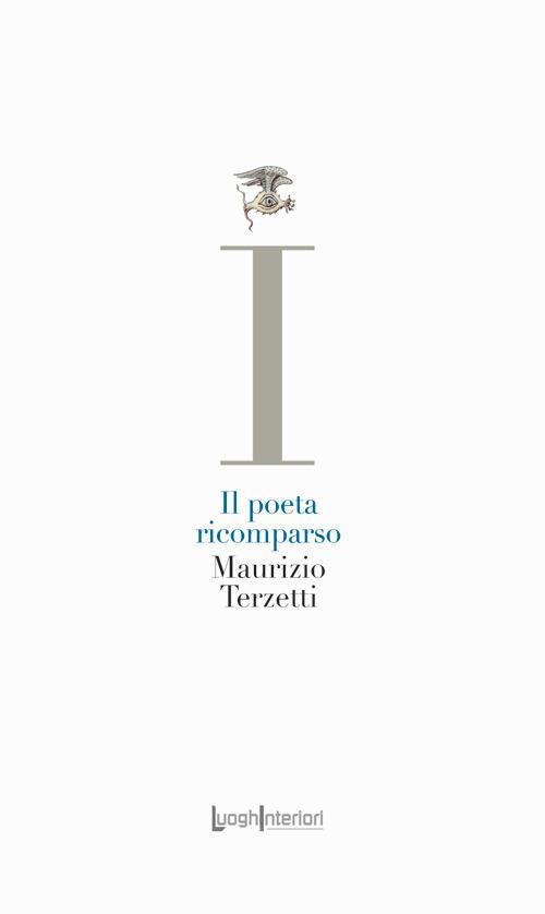 Il poeta ricomparso - Maurizio Terzetti - copertina