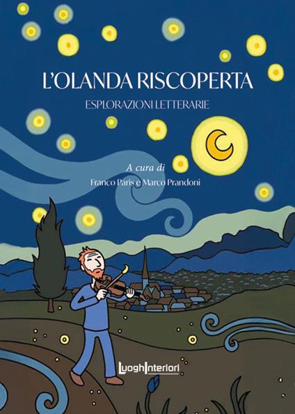 L'Olanda riscoperta. Esplorazioni letterarie - copertina