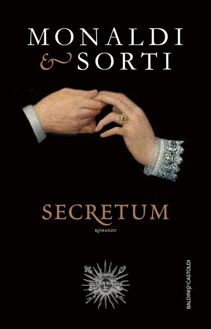Secretum - Rita Monaldi,Francesco Sorti - ebook