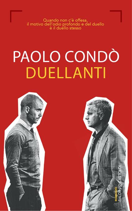 Duellanti - Paolo Condò - ebook