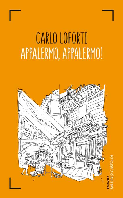 Appalermo, appalermo! - Carlo Loforti - ebook
