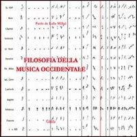 Filosofia della musica occidentale - Paolo De Lalla Millul - copertina