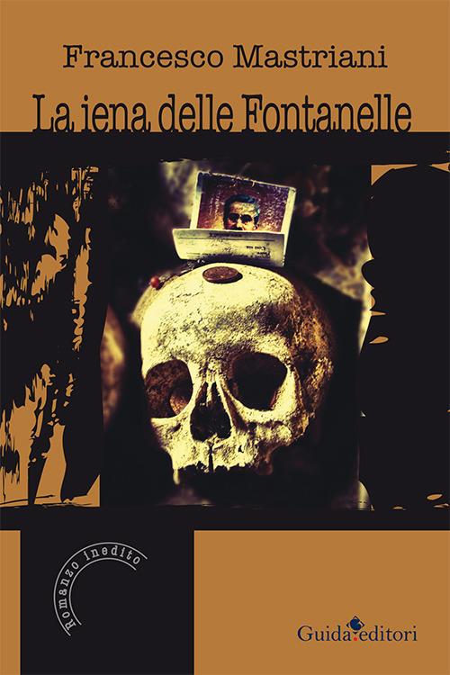 La iena delle Fontanelle - Francesco Mastriani - copertina