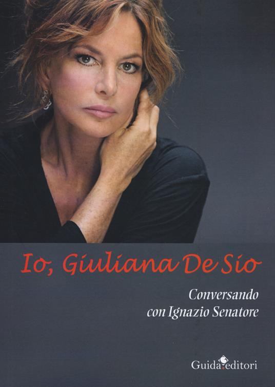 Io Giuliana De Sio - Giuliana De Sio,Ignazio Senatore - copertina