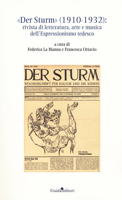 «Der Sturm» (1910-1932). Rivista di letteratura, arte e musica dell'Espressionismo tedesco - copertina
