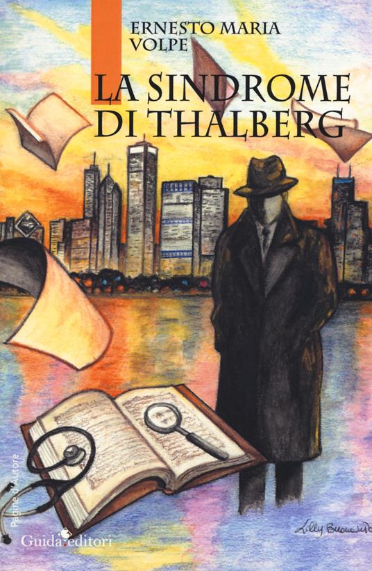 La sindrome di Thalberg - Ernesto Maria Volpe - copertina