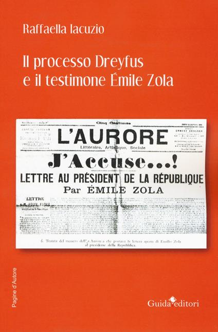 Il processo Dreyfus e il testimone Émile Zola - Raffaella Iacuzio - copertina