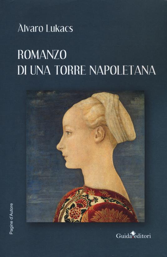 Romanzo di una torre napoletana - Alvaro Lukacs - copertina