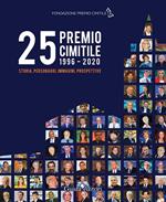 25° Premio Cimitile 1996-2020. Storia, personaggi, immagini, prospettive