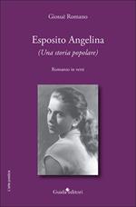 Esposito Angelina. (Una storia popolare)