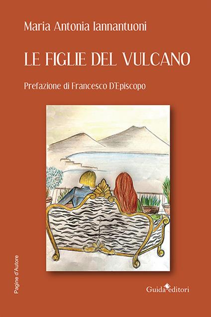 Le figlie del vulcano - Maria Antonia Iannantuoni - copertina