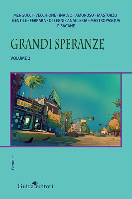 Grandi speranze. Vol. 2 - copertina