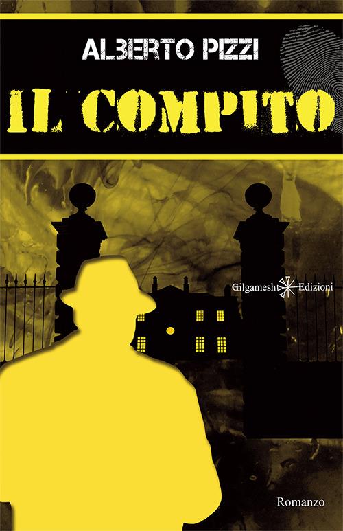 Il compito - Alberto Pizzi - copertina