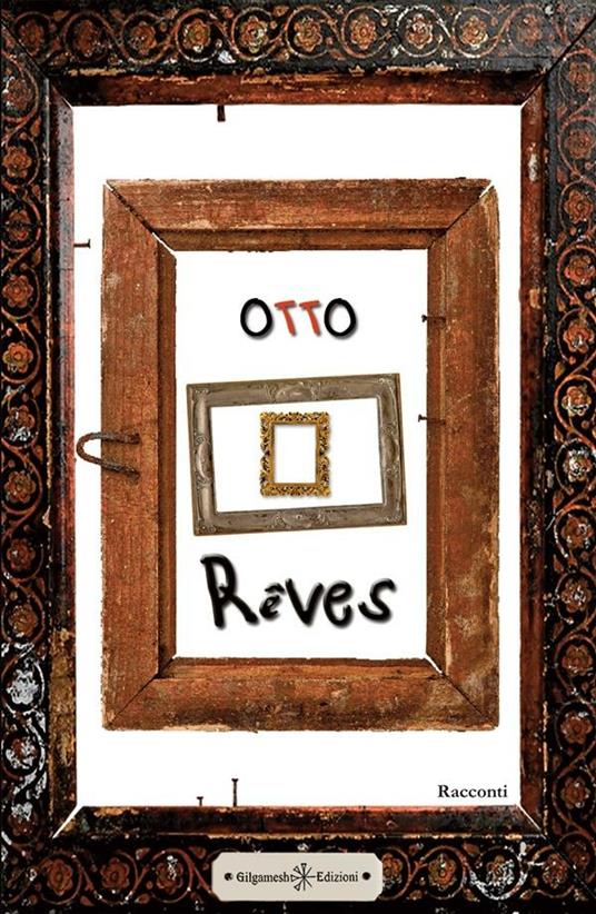 Reves - Otto - ebook