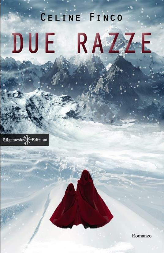 Due razze - Celine Finco - ebook