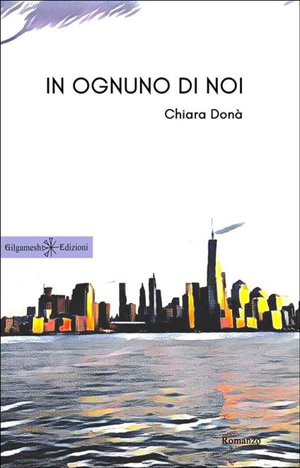 In ognuno di noi - Chiara Donà - ebook