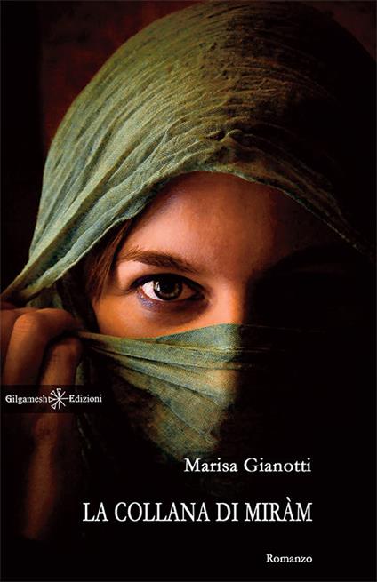 La collana di Miràm - Marisa Gianotti - ebook