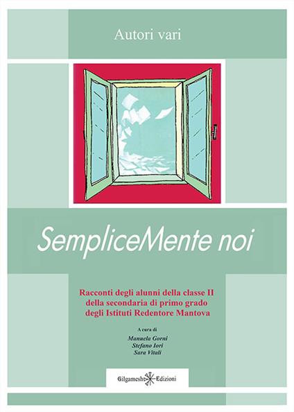 SempliceMente noi. Con Libro in brossura - copertina