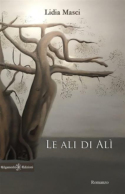 Le ali di Alì - Lidia Masci - ebook