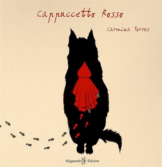 Cappuccetto rosso - Carmina Torres Ferrer - ebook
