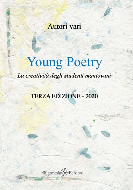 Young poetry. La creatività degli studenti mantovani - copertina