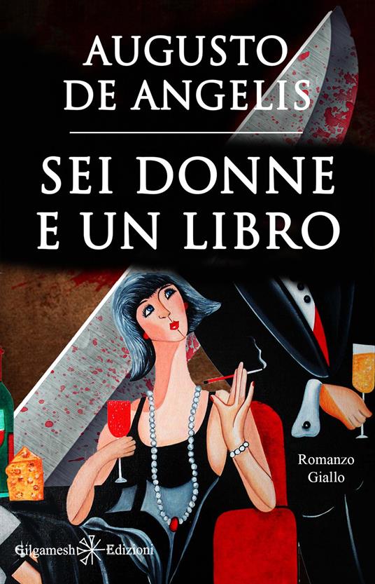 Sei donne e un libro. Ediz. illustrata - Augusto De Angelis - ebook