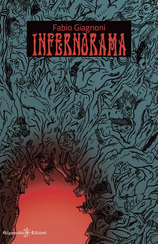 Infernorama - Fabio Giagnoni - ebook