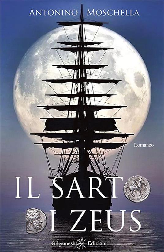 Il sarto di Zeus. Con Libro in brossura - Antonino Moschella - copertina