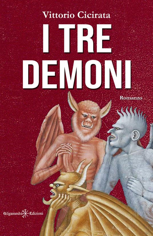 I tre demoni. Con Libro in brossura - Vittorio Cicirata - copertina