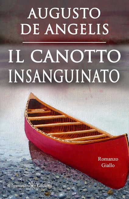 Il canotto insanguinato - Augusto De Angelis - ebook