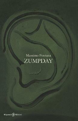 Zumpday. Con Libro in brossura - Massimo Fontana - copertina