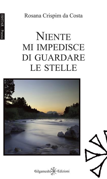 Niente mi impedisce di guardare le stelle - Rosana Crispim Da Costa - copertina