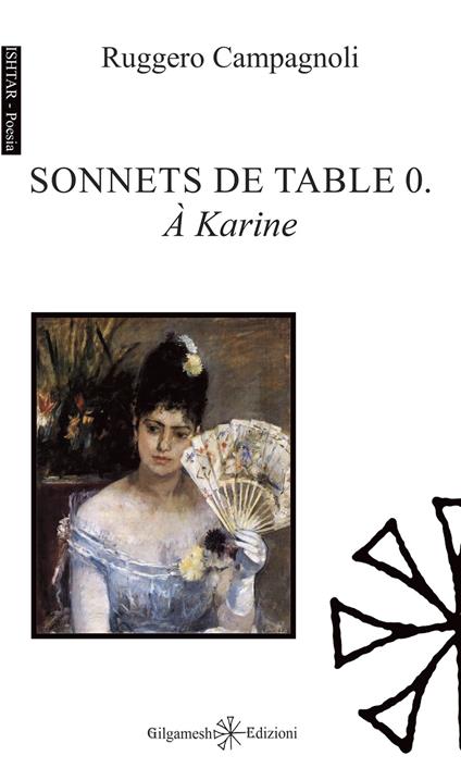 Sonnets de table 0. À Karine. Ediz. italiana e francese - Ruggero Campagnoli - copertina