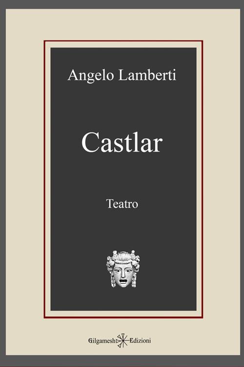 Castlar - Angelo Lamberti - copertina