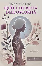 Quel che resta dell’oscurità