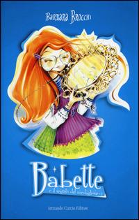 Babette e il segreto del medaglione - Barbara Brocchi - copertina