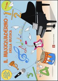 Il maxiquaderno della musica - Gabriella Silvestrini - copertina