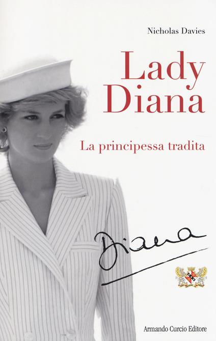 Lady Diana. La principessa tradita - Nicholas Davies - copertina