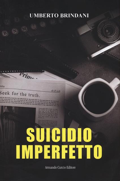 Suicidio imperfetto - Umberto Brindani - copertina