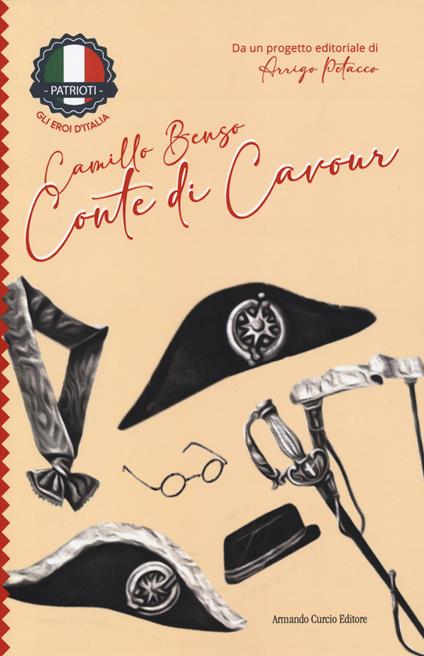 Camillo Benso conte di Cavour - Arrigo Petacco - copertina